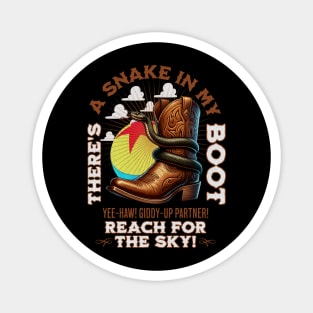 There's a Snake in My Boot Woody's Roundup Magnet